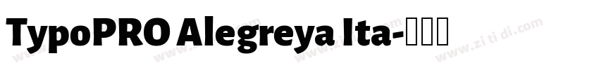 TypoPRO Alegreya Ita字体转换